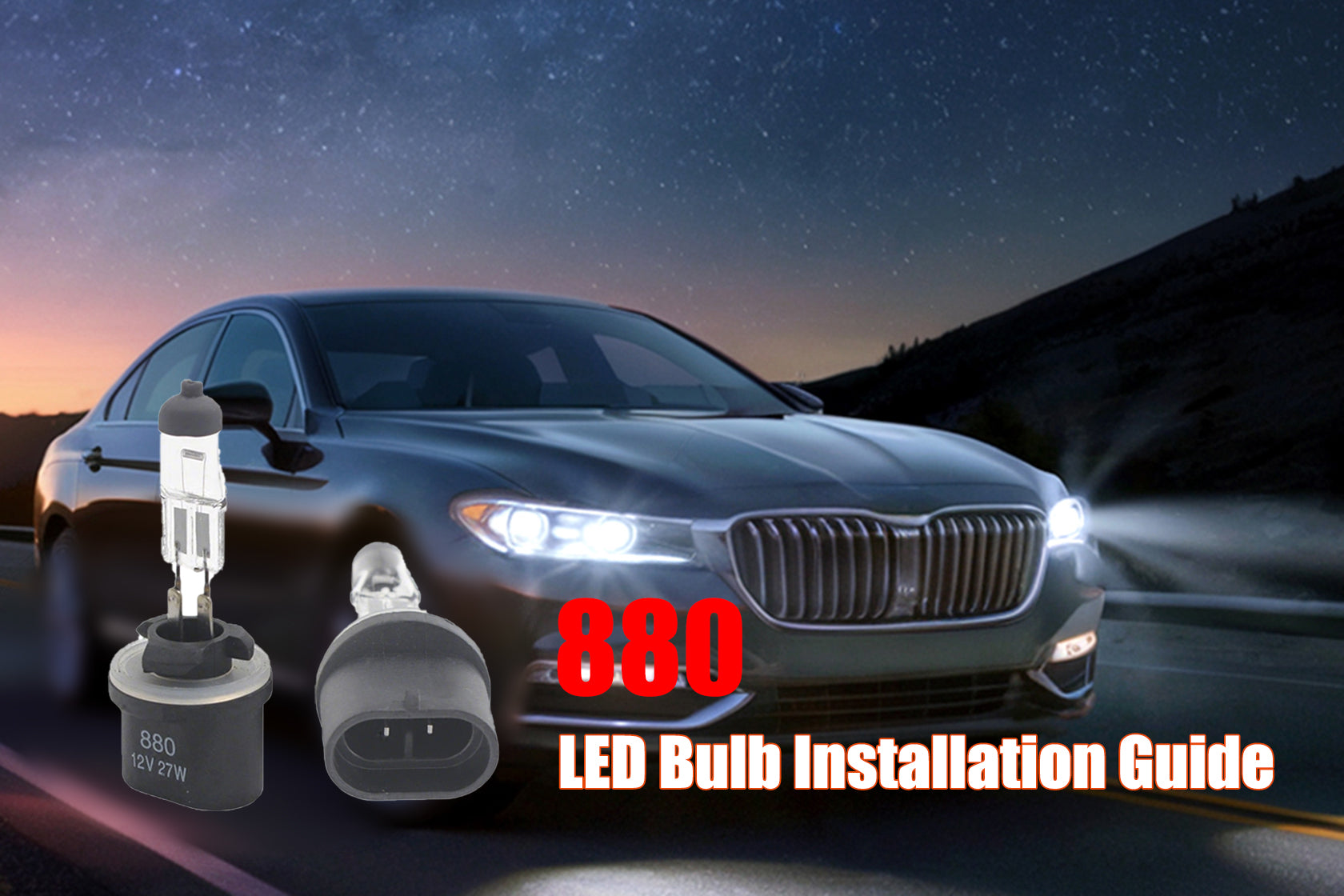 How to install 880 LED Bulb? | 880 LED Bulbs Install Guide