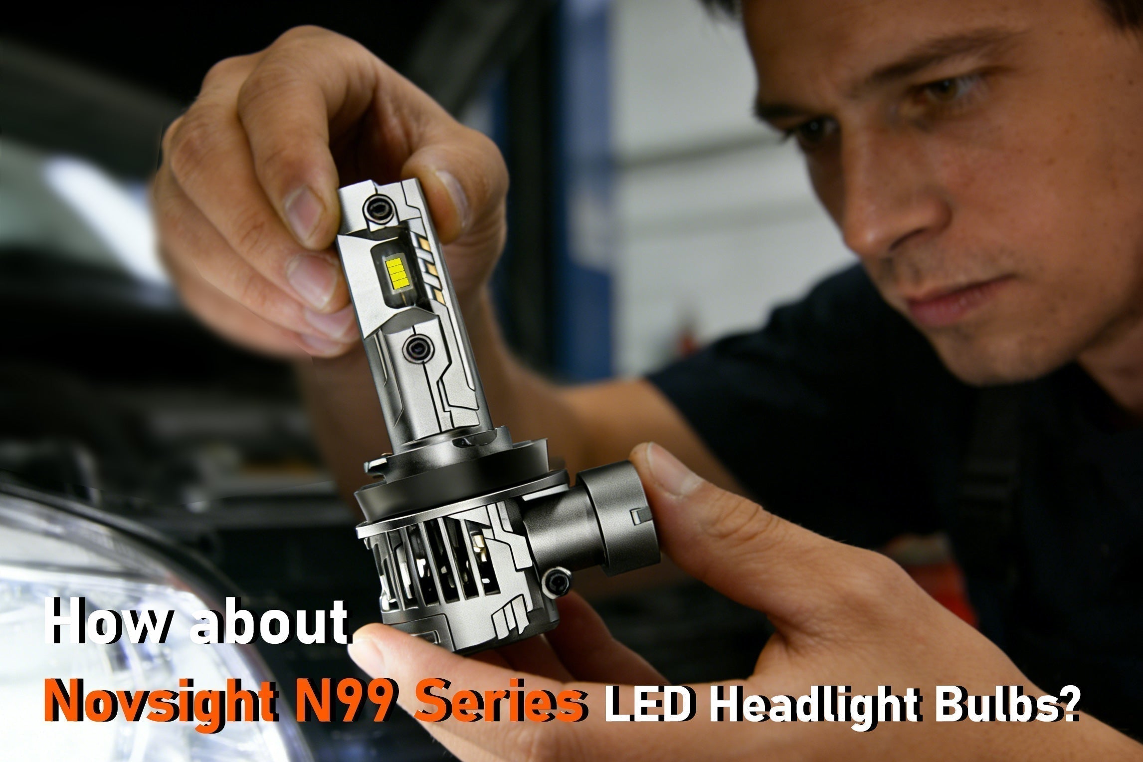 How about Novsight N99 Series LED Headlight Bulbs?
