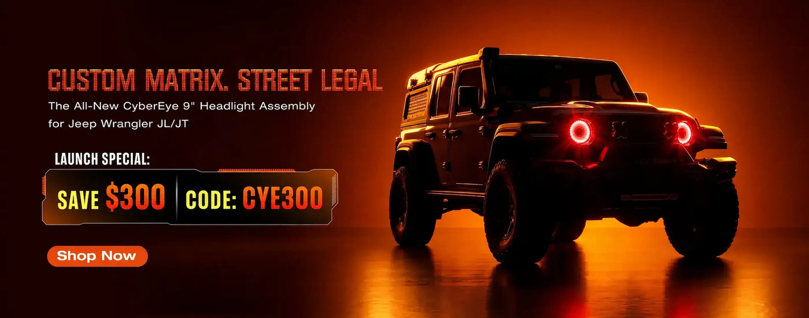 A promotional banner featuring a black Jeep Wrangler JK/JLT with custom red headlight assembly lights glowing, set against a dark orange background. Text on the left advertises a 'Custom Matrix.